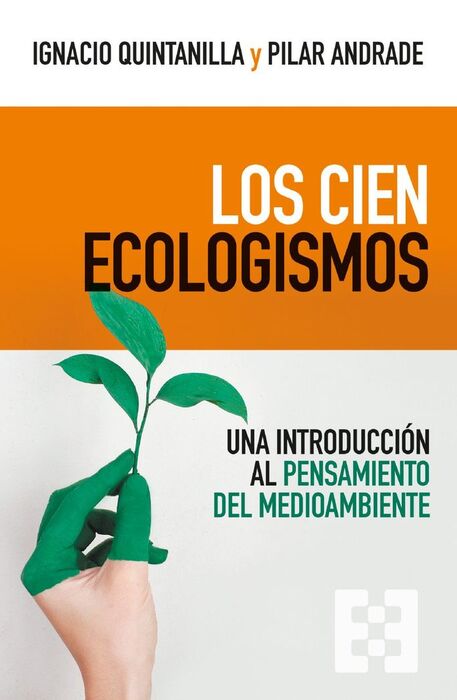 CIEN ECOLOGISMOS, LOS