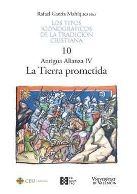 TIPOS ICONOGRAFICOS DE LA TRADICION CRISTIANA 10, LOS -ANTIGUA ALIANZA IV ;LA TI