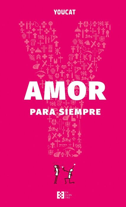 YOUCAT AMOR PARA SIEMPRE