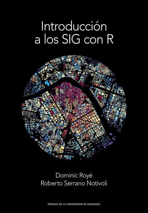 INTRODUCCIÓN A LOS SIG CON R