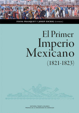 EL PRIMER IMPERIO MEXICANO (1821-1823). BALANCE, I