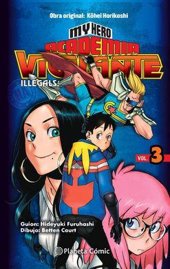 MY HERO ACADEMIA VIGILANTE ILLEGALS Nº 03