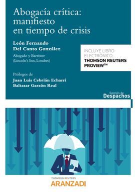 ABOGACÍA CRÍTICA: MANIFIESTO EN TIEMPO DE CRISIS