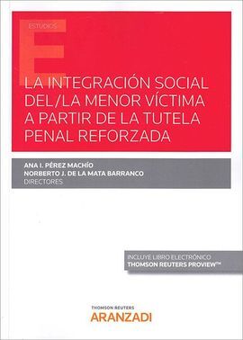 INTEGRACION SOCIAL MENOR VICTIMA A PARTIR TUTELA PENAL REFO