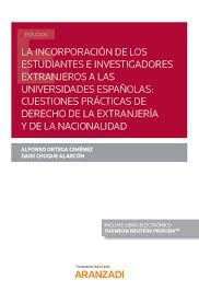 INCORPORACION DE ESTUDIANTES E INVESTIGADORES EXTRANJEROS