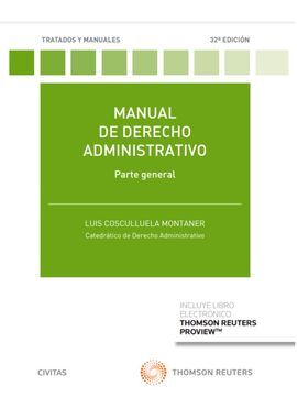 MANUAL DE DERECHO ADMINISTRATIVO. PARTE GENERAL (PAPEL + E-BOOK)