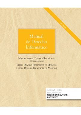 MANUAL DE DERECHO INFORMÁTICO (PAPEL + E-BOOK). 12ª ED.