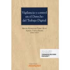 VIGILANCIA Y CONTROL EN EL DERECHO DEL TRABAJO DIGITAL  (PAPEL + E-BOOK)
