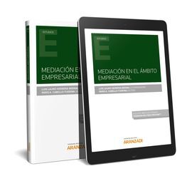 MEDIACIÓN EN EL ÁMBITO EMPRESARIAL (PAPEL + E-BOOK)