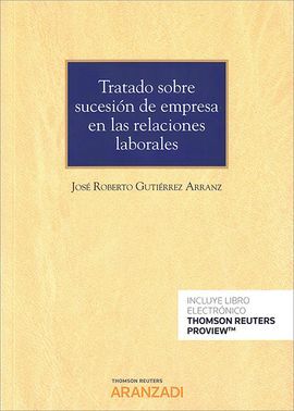 TRATADO SOBRE SUCESION EMPRESA EN RELACIONES LABORALES DUO