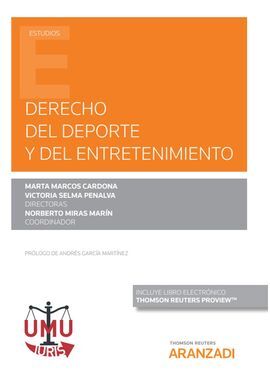 DERECHO DEL DEPORTE Y DEL ENTRETENIMIENTO (PAPEL + E-BOOK)