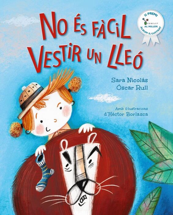 NO ÉS FÀCIL VESTIR LLEÓ
