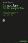 LA SOMBRA DE LA SOSPECHA