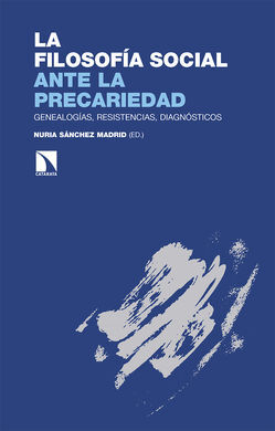 LA FILOSOFÍA SOCIAL ANTE LA PRECARIEDAD