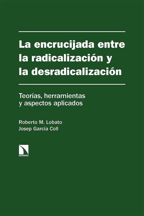 ENCRUCIJADA ENTRE LA RADICALIZACION Y LA DESRADICA