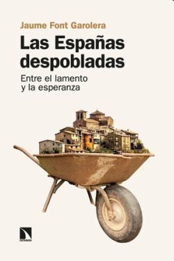 LAS ESPAÑAS DESPOBLADAS