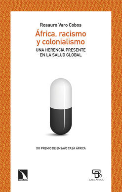 AFRICA - RACISMO Y COLONIALISMO