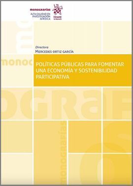 POLÍTICAS PÚBLICAS PARA FOMENTAR UNA ECONOMÍA Y SOSTENIBILIDAD PARTICIPATIVA  (P