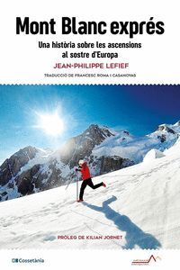 MONT BLANC EXPRÉS