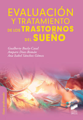 EVALUACION Y TRATAMIENTO DE LOS TRASTORNOS DEL SUE