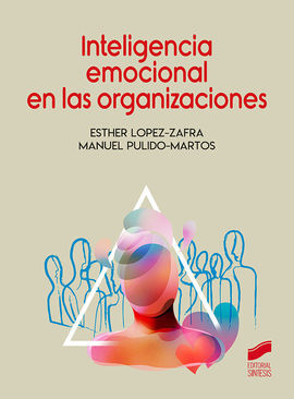 INTELIGENCIA EMOCIONAL DE LAS ORGANIZACIONES