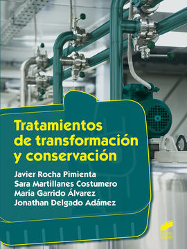 TRATAMIENTOS DE TRANSFORMACION Y CONSERVACION CFGM