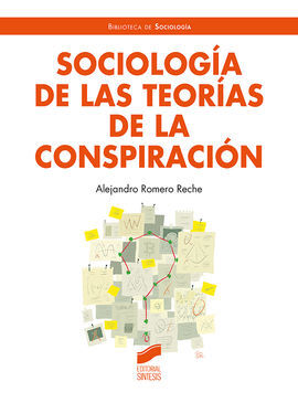 SOCIOLOGIA DE LAS TEORIAS DE LA CONSPIRACION