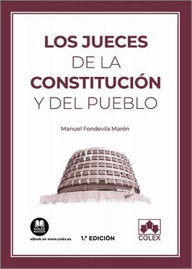 JUECES DE LA CONSTITUCION Y DEL PUEBLO