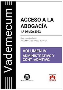 ACCESO A LA ABOGACÍA VOLUMEN IV.