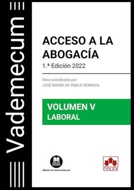 ACCESO A LA ABOGACÍA VOLUMEN V.