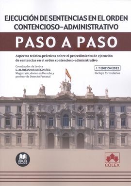 EJECUCIÓN DE SENTENCIAS EN EL ORDEN CONTENCIOSO-ADMINISTRATIVO PASO A PASO