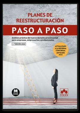 PLANES DE REESTRUCTURACIÓN. PASO A PASO.