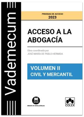 ACCESO A LA ABOGACÍA. VOLUMEN II. CIVIL-MERCANTIL