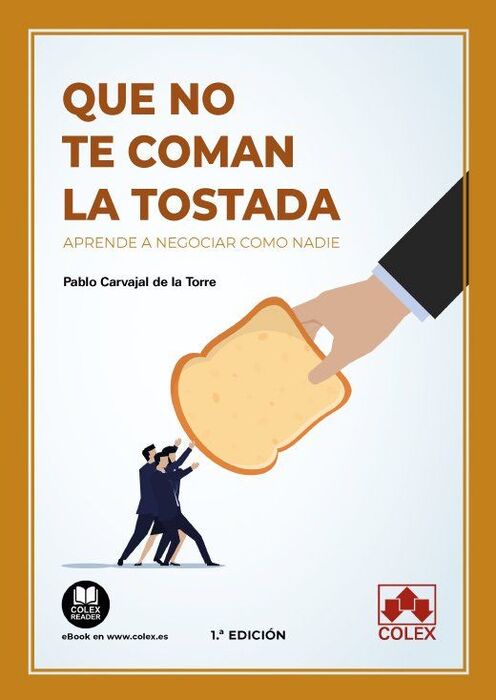 QUE NO TE COMAN LA TOSTADA.