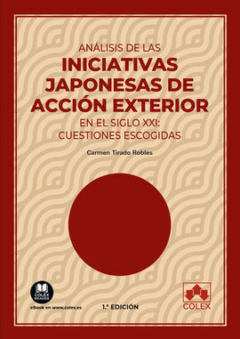 ANÁLISIS DE LAS INICIATIVAS JAPONESAS DE ACCIÓN EXTERIOR