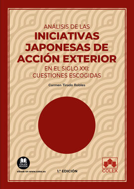 ANÁLISIS DE LAS INICIATIVAS JAPONESAS DE ACCIÓN EXTERIOR