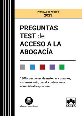 PREGUNTAS TEST DE ACCESO A LA ABOGACÍA 2023