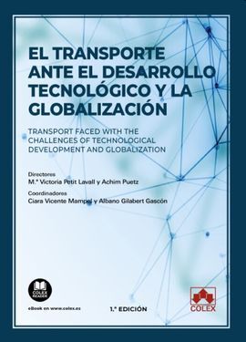 TRANSPORTE ANTE EL DESARROLLO TECNOLÓGICO Y LA GLOBALIZACIÓN