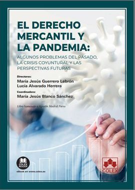 EL DERECHO MERCANTIL Y LA PANDEMIA