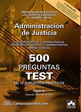 500 PREGUNTAS TEST EN 10 SUPUESTOS PRÁCTICOS 2023.