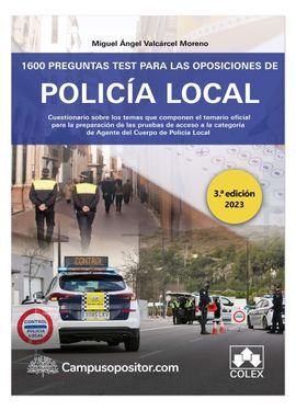 1600 PREGUNTAS TEST PARA LAS OPOSICIONES DE POLICÍA LOCAL