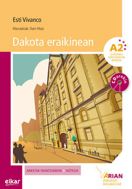 DAKOTA ERAIKINEAN (A2) (+CD)