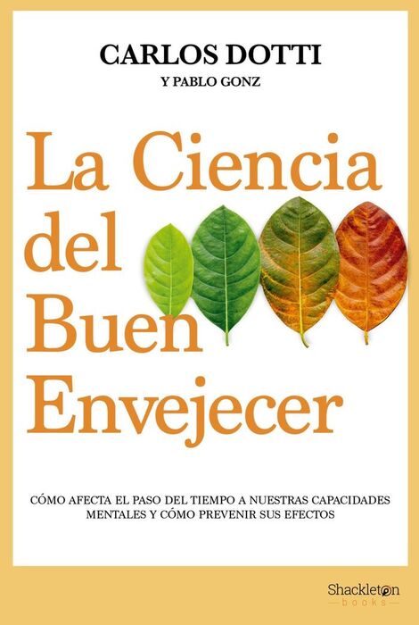 CIENCIA DEL BUEN ENVEJECER,LA