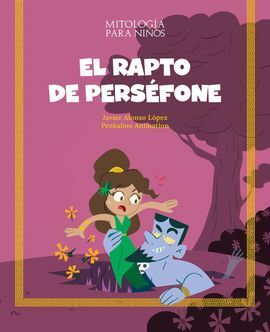 RAPTO DE PERSEFONE, EL