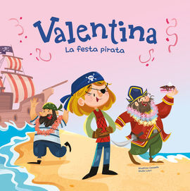 VALENTINA. LA FESTA PIRATA - CAT