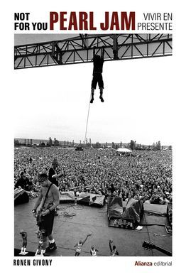 PEARL JAM, VIVIR PRESENTE