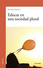 EDUCAR EN UNA SOCIEDAD PLURAL