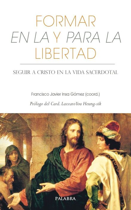 FORMAR EN LA Y PARA LA LIBERTAD