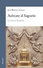 ACÉRCATE AL SAGRARIO