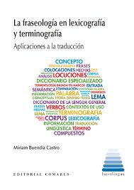 FRASEOLOGÍA EN LEXICOGRAFÍA Y TERMINOGRAFÍA.